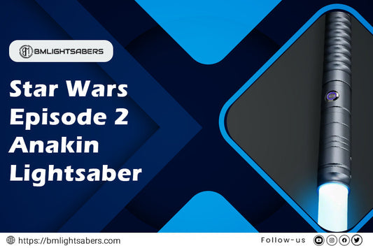 Star Wars Episode 2 Anakin Lightsaber