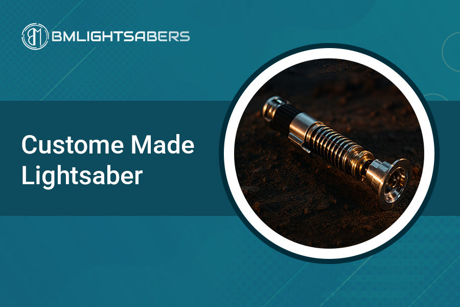 Custom Made Lightsaber