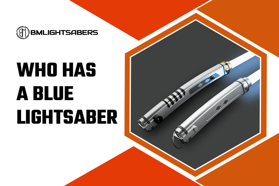 Who Has A Blue Star Wars Lightsaber? This Inquiry Will Be Answered