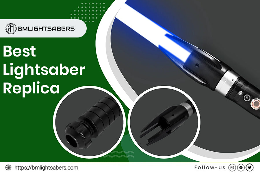 The Ultimate Roadmap to Finding the Best Lightsaber Replica