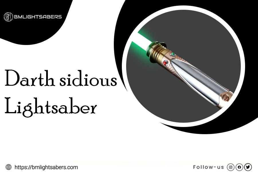 Revel in Dark Side Power: The Darth Sidious Lightsaber