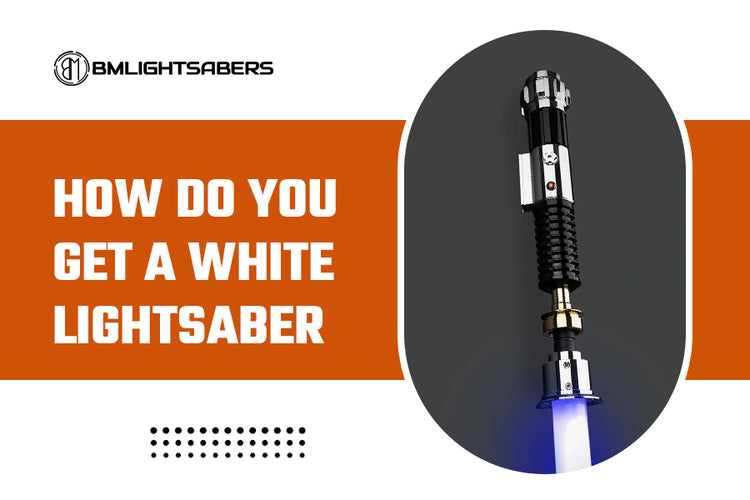 How to Get a White Lightsaber Origins & Significance Explained