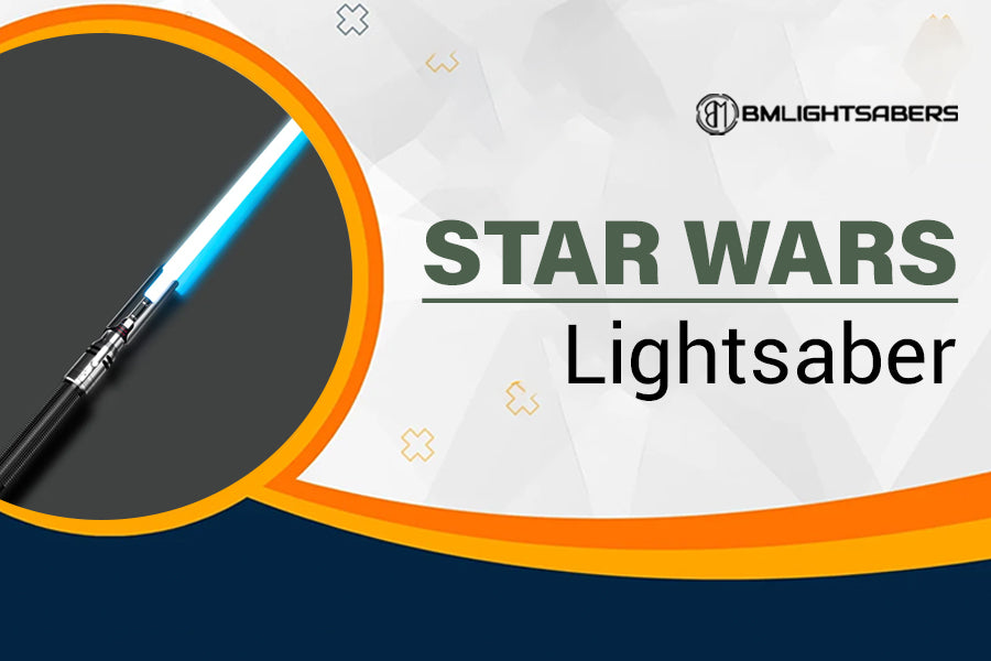 The Irresistible Allure of Star Wars Light Sabers at BMLIGHTSABERS