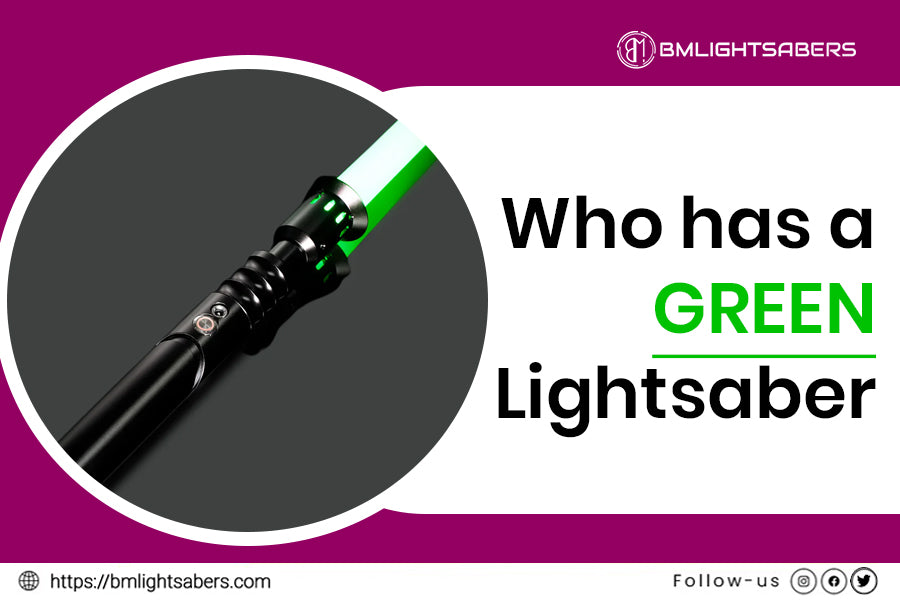 The Significance of the Who has a Green Lightsaber in Star Wars