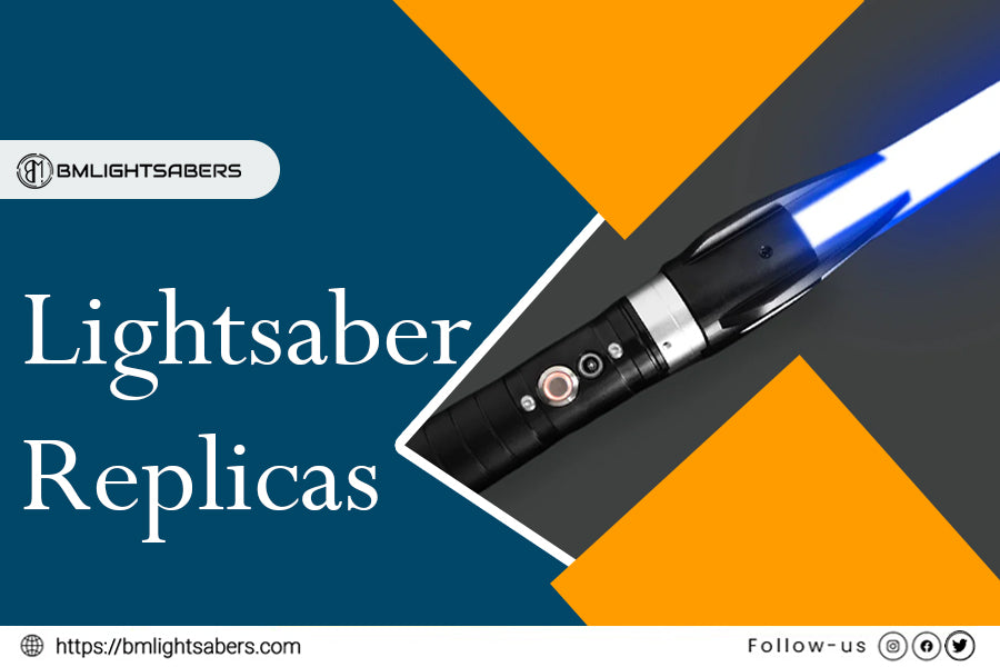 Guide to Buying Lightsaber Replicas to Find the Best Master Replicas